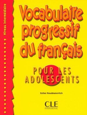 کتاب زبان Vocabulaire progressive adolescents intermediaire