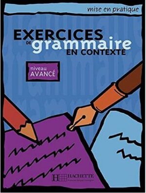 کتاب زبان exercices de grammaire en contexte Avance