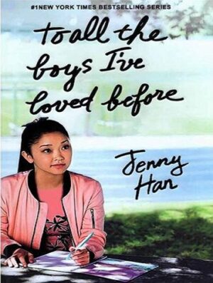 To All the Boys I've Loved Before - To All the Boys I've Loved Before 1