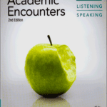 کتاب Academic Encounters 2nd 4 Listening and Speaking کتاب
