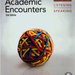 Academic Encounters 3 Listening and Speaking 2nd