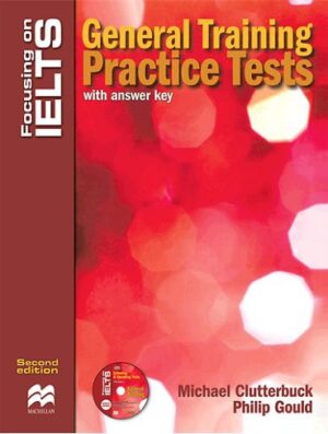 کتاب Focusing on IELTS General Training practice Tests 2nd Edition