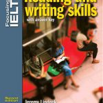 Focusing on IELTSReading and Writing skills 2nd Edition