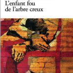 رمان فرانسوی LEnfant Fou De Larbre Creux | رمان فرانسوی اثر بولام سنسال