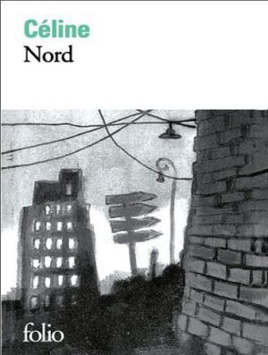 رمان فرانسوی Nord | رمان شمال اثر لوئیس-فردیناند سلین
