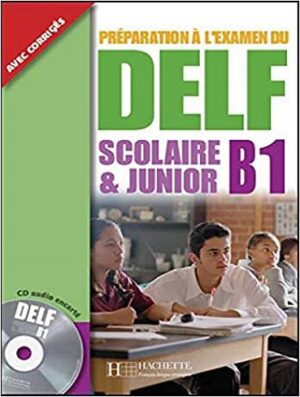 کتاب زبان DELF B1 Scolaire et Junior + DVD-ROM Nouvelle edition