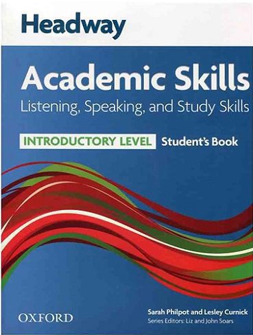 Headway Academic Skills Introductory Listening Speaking and Study Skills +CD