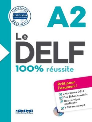 کتاب زبان Le DELF - 100% reusSite - A2 + CD