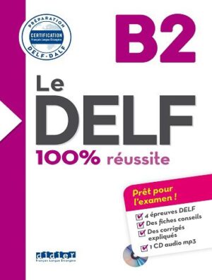 کتاب Le DELF 100% reusSite B2