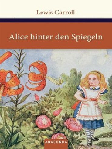 Alice hinter den Spiegeln |رمان المانی آلیس در سرزمین عجایب