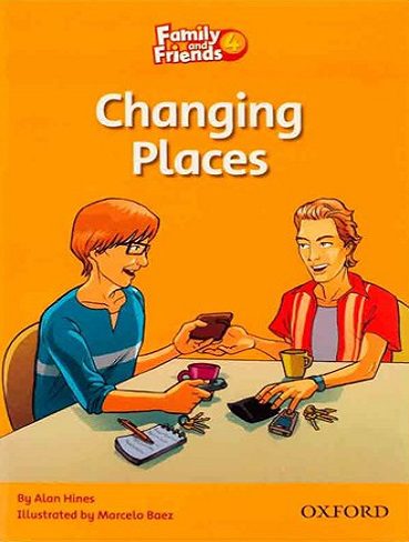 Family and Friends Readers 4 changing Places    تغیر مکان