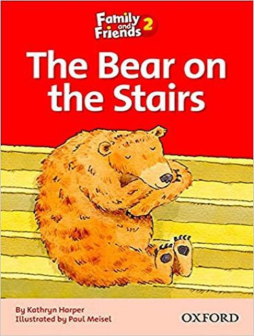 Family and Friends Readers 2 The Bear on the Stairs  خرس روی پله ها