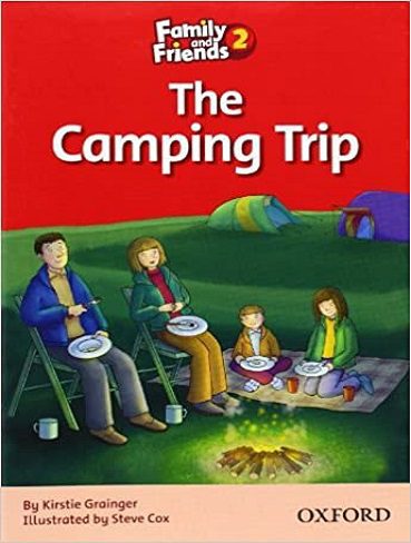 Family and Friends Readers 2 The Camping Trip  سفر کمپینگ