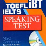 IELTS TOEFL iBT Speaking Test 4th Edition | ایلتس ‏تافل ‏iBT اسپیکینگ+CD (پرکار) 2020