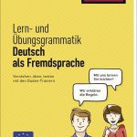 Lern- und Ubungsgrammatik Deutsch als Fremdsprache |یادگیری و تمرین دستور زبان آلمانی به عنوان یک زبان خارجی