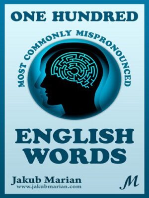 One Hundred Most Commonly Mispronounced English Words یکصد رایج ترین تلفظ غلط کلمات انگلیسی