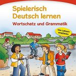 Spielerisch Deutsch lernen – Wortschatz und Grammatik – Lernstufe 1| آلمانی را به صورت بازیگوش یاد بگیرید - واژگان و دستور زبان - سطح 1