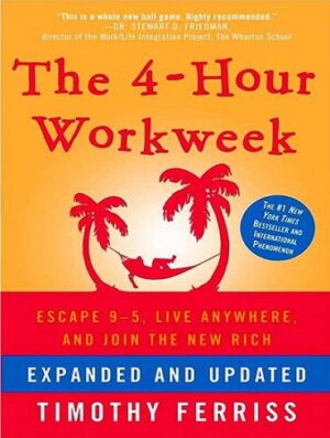 The 4-Hour Workweek |هفته کار 4 ساعته