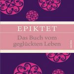 رمان المانی Epiktet Das Buch vom gegluckten Leben