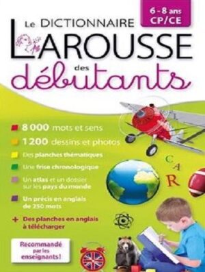 کتاب فرانسه Larousse dictionnaire des debutants 6 8 ans CP CE