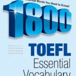 1800 Toefl Essential Vocabulary حدود 1800 واژه نامه ضروری تافل