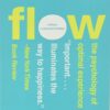 Flow: The Psychology of Optimal Experience  جریان روانشناسی تجربه بهینه