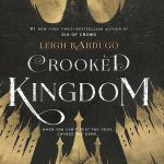 Crooked Kingdom - Six of Crows 2 رمان قلمرو خلافکاران