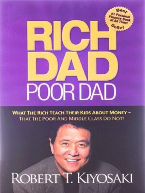 Rich Dad Poor Dad کتاب پدر پولدار پدر فقیر اثر رابرت کیوسکی