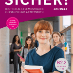 Sicher Aktuell B2 2 | خرید کتاب آلمانی زیشا اکچوال B2 2 | کتاب Sicher Aktuell B2 2