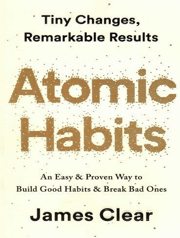 کتاب Atomic Habits عادت های اتمی(بدون سانسور)