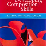 کتاب Developing Composition Skills 3rd Edition