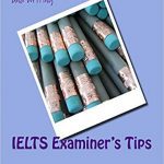کتاب IELTS Examiners Tips An Academic Guide to IELTS Speaking and Writing