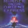 کتاب Murder on the Orient Express  قتل در قطار سریع السیر (متن کامل بدون سانسور)