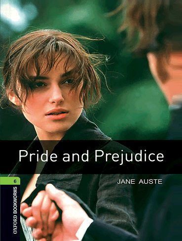 کتاب Oxford Bookworms 6 Pride and Prejudice داستان غرور وتعصب