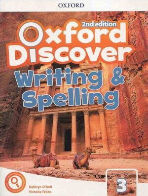 کتاب Oxford Discover 3 2nd - Writing and Spelling
