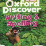 کتاب Oxford Discover 4 2nd - Writing and Spelling