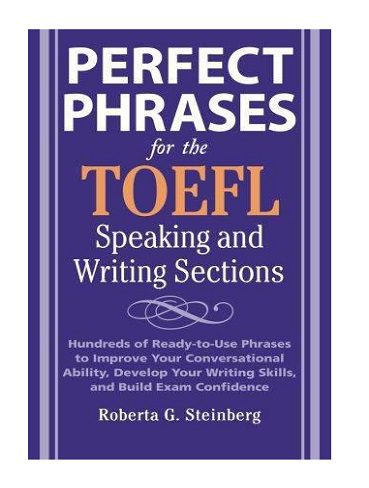 کتاب  Perfect Phrases for the TOEFL Speaking and Writing Section