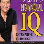 کتاب Rich Dads Increase Your Financial IQ پدران پولدار ضریب هوشی مالی شما را افزایش می دهند