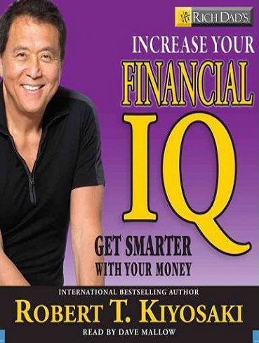 کتاب Rich Dads Increase Your Financial IQ پدران پولدار ضریب هوشی مالی شما را افزایش می دهند