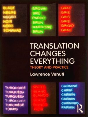کتاب Translation Changes Everything Theory and Practice