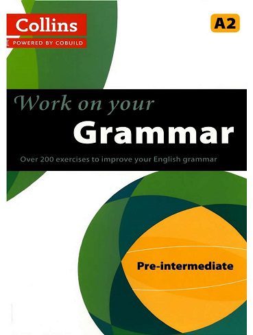 کتاب Work On Your Grammar A2