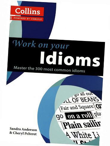 کتاب Work on Your Idiom کالینز بر روی اصطلاحات شما کار می کند