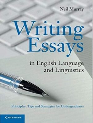 کتاب Writing Essays in English Language and Linguistics