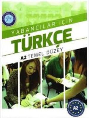 کتاب YABANCILAR ICIN TURKCE A2 TEMEL DUZEY  ترکی برای خارجی ها سطح پایه A2