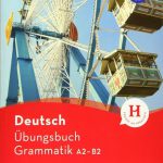 کتاب گرامر آلمانی Deutsch Ubungsbuch Grammatik A2-B2