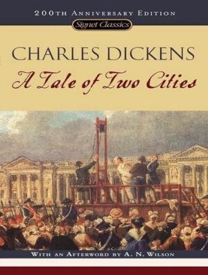 A Tale Of Two Cities by Charles Dickens  داستان دو شهر اثر چارلز دیکنز