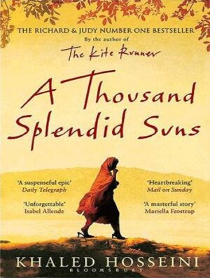 A Thousand Splendid Suns کتاب رمان هزار خورشید تابان  اثر خالد حسینی