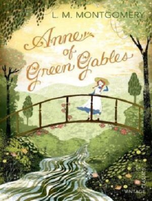 Anne of Green Gables  آن شرلی در گرین گیبلز اثر لوسی ماد مونتگومری