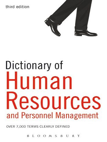 Dictionary of Human Resources and Personnel Management