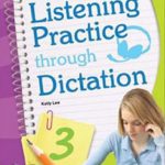 Listening Practice Through Dictation 3 تمرین گوش دادن از طریق دیکته